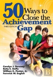 50 Ways To Close The Achievement Gap