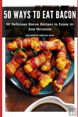 Bertrand.pt - 50 Ways To Eat Bacon