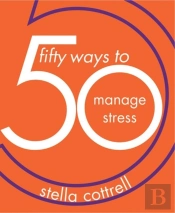 50 Ways To Manage Stress