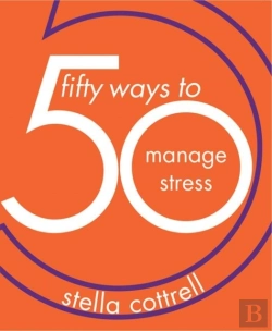 Bertrand.pt - 50 Ways To Manage Stress