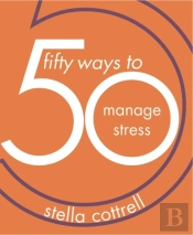 50 Ways To Manage Stress
