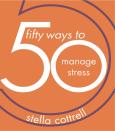 50 Ways To Manage Stress