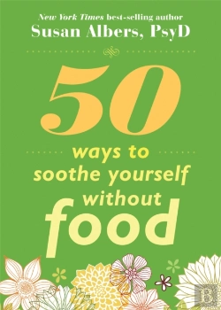 Bertrand.pt - 50 Ways To Soothe Yourself Without Food