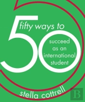 50 Ways To Succeed As An International Student