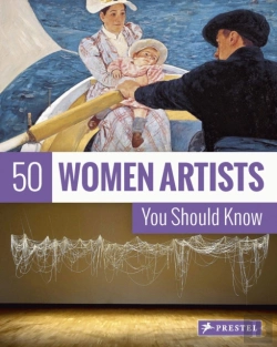 Bertrand.pt - 50 Women Artists You Should Know