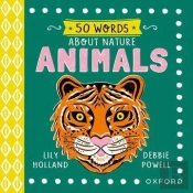 50 Words About Nature: Animals