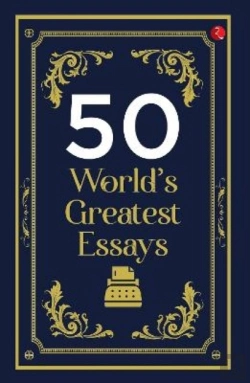 Bertrand.pt - 50 World'S Greatest Essays