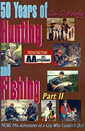 50 Years Of Hunting And Fishing