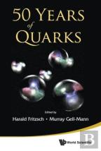 50 Years Of Quarks