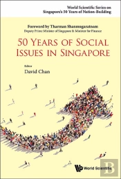 50 Years Of Social Issues In Singapore