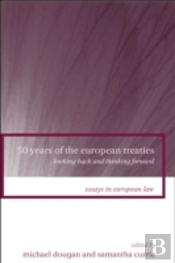 50 Years Of The European Treaties
