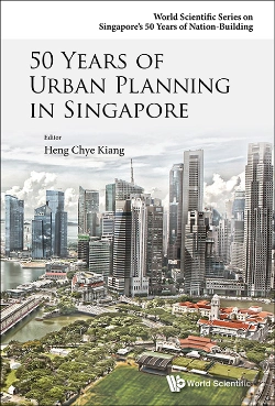 Bertrand.pt - 50 Years Of Urban Planning In Singapore