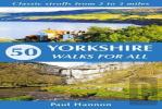 50 Yorkshire Walks For All