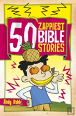 Bertrand.pt - 50 Zappiest Bible Stories