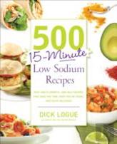 500 15-Minute Low Sodium Recipes
