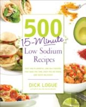 500 15-Minute Low Sodium Recipes