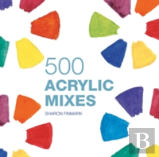 500 Acrylic Mixes