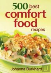 500 Best Comfort Food Recipes