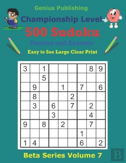 Bertrand.pt - 500 Championship Sudoku Puzzles And Answers Beta Series Volume 7
