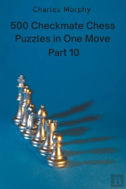 Bertrand.pt - 500 Checkmate Chess Puzzles In One Move, Part 10