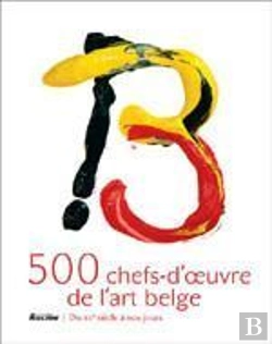 Bertrand.pt - 500 Chefs-D'Oeuvre De L'Art Belge