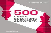 500 Chess Questions Answered