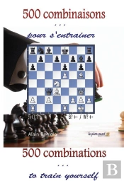 500 Combinaisons Pour S'Entraîner ; 500 Combinations, To Train Yourself