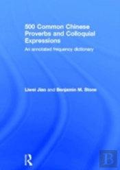 500 Common Chinese Proverbs And Colloquial Expressions