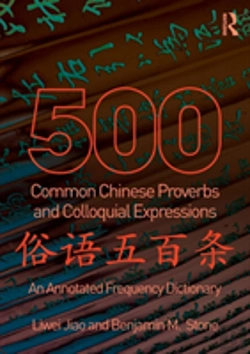 Bertrand.pt - 500 Common Chinese Proverbs And Colloquial Expressions