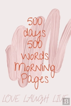 Bertrand.pt - 500 Days 500 Words Morning Pages