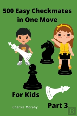 Bertrand.pt - 500 Easy Checkmates In One Move For Kids, Part 3