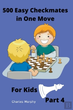 Bertrand.pt - 500 Easy Checkmates In One Move For Kids, Part 4
