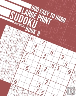 Bertrand.pt - 500 Easy To Hard Large Print Sudoku Book 9