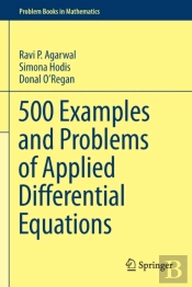 500 Examples And Problems Of Applied Differential Equations