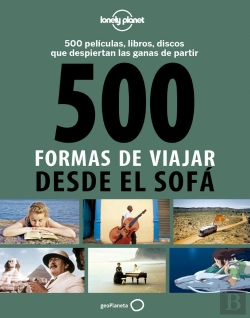Bertrand.pt - 500 Formas De Viajar Desde El Sofá