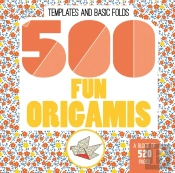500 Fun Origamis