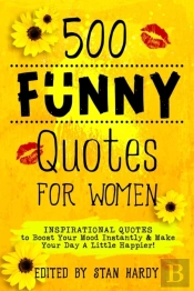 500 Funny Quotes For Women