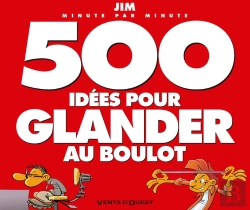 Bertrand.pt - 500 Idées Pour Glander Au Boulot