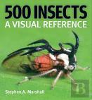 500 Insects: A Visual Reference