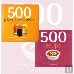 Bertrand.pt - 500 Juice Smoothies And Soups Delicious And Healthy Recipes 2 Books Collection