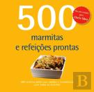 500 Marmitas e Refeições Prontas