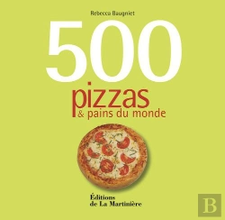 Bertrand.pt - 500 Pains Et Pizzas Du Monde