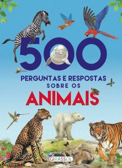 Bertrand.pt - 500 Perguntas e Respostas sobre os Animais