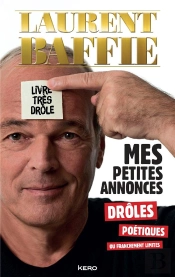 500 Petites Annonces Droles, Poetiques Ou Franchement Tres Limites