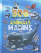 500 Preguntes I Respostes Sobre Els Animals Marins
