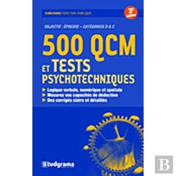 Bertrand.pt - 500 Qcm Et Tests Psychotechniques (3e Édition)