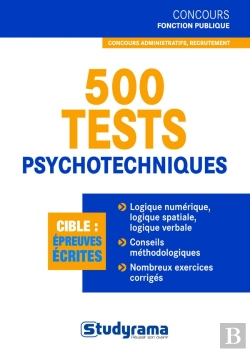 Bertrand.pt - 500 Qcm Et Tests Psychotechniques