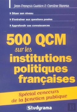 Bertrand.pt - 500 Qcm Sur Les Institutions Politiques Francaises