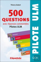 500 Questions Avec Réponses Commentées (Pilotes Ulm)