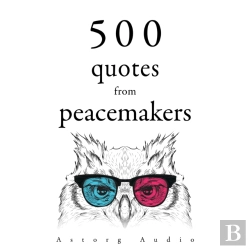 Bertrand.pt - 500 Quotes From Peacemakers